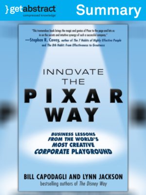 cover image of Innovate the Pixar Way (Summary)